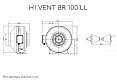 Канальный вентилятор ARIUS HI VENT BR 100 LL (17151ARI)